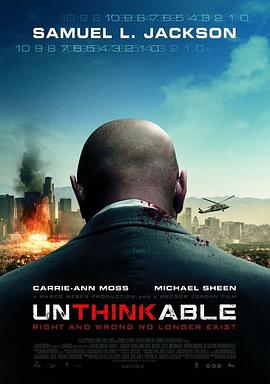 战略特勤组 Unthinkable[电影解说]